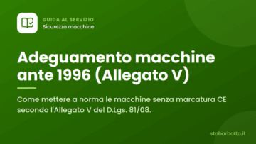 Allegato V D.Lgs. 81/2008: adeguamento macchine ante 1996