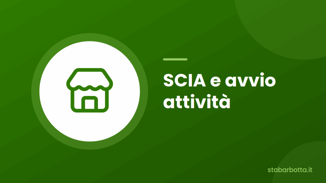 SCIA e avvio di nuove attività - S.T.A. Barbotta SCIA e avvio di nuove attività