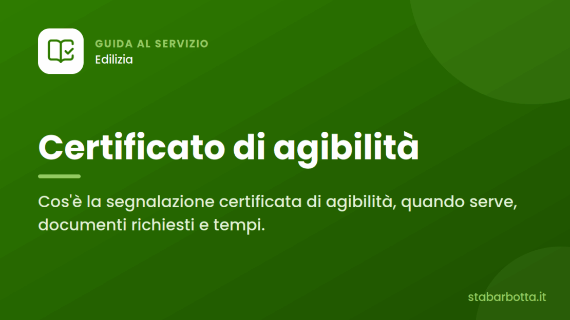 Certificato di agibilità: cos’è e come si ottiene