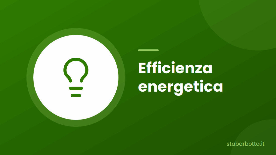 Efficienza energetica per aziende e immobili