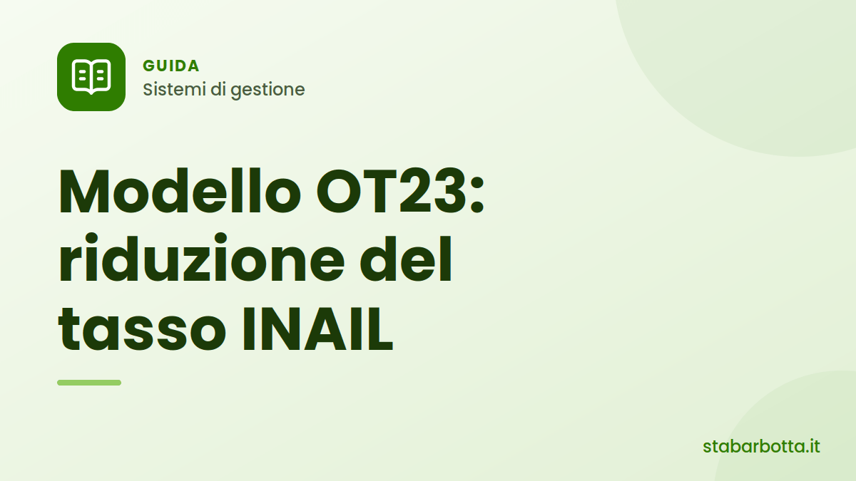 Modello OT23: come ridurre il tasso INAIL