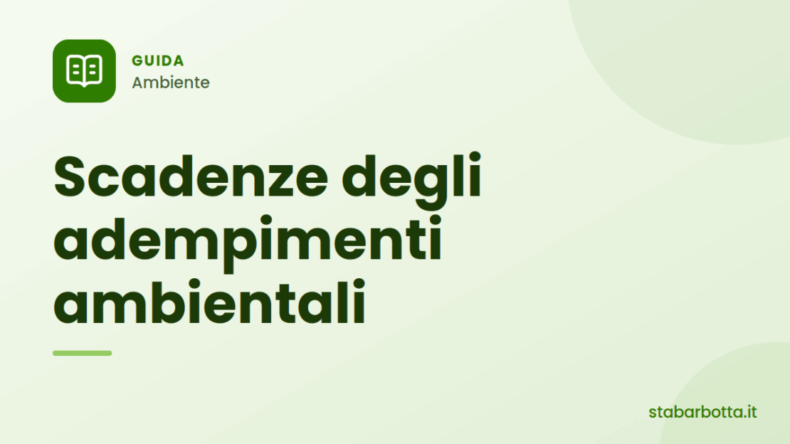 Scadenze adempimenti ambientali: calendario per le aziende - S.T.A. Barbotta Scadenze adempimenti ambientali: calendario per le aziende
