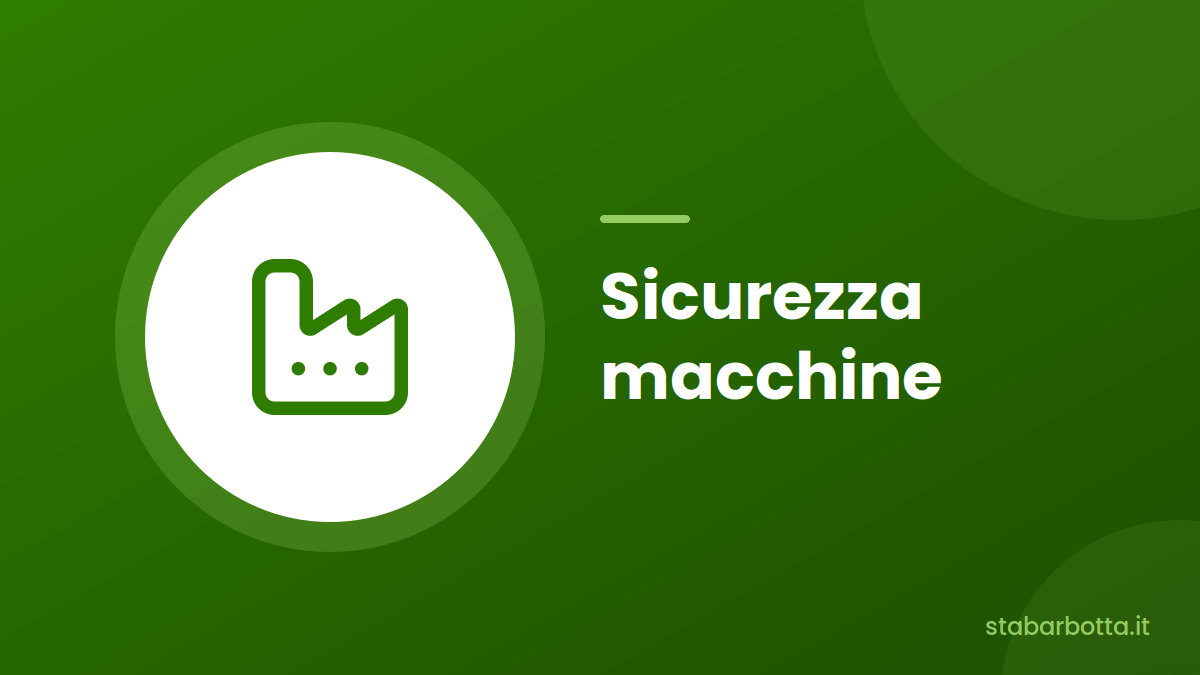 Sicurezza macchine e conformità delle attrezzature