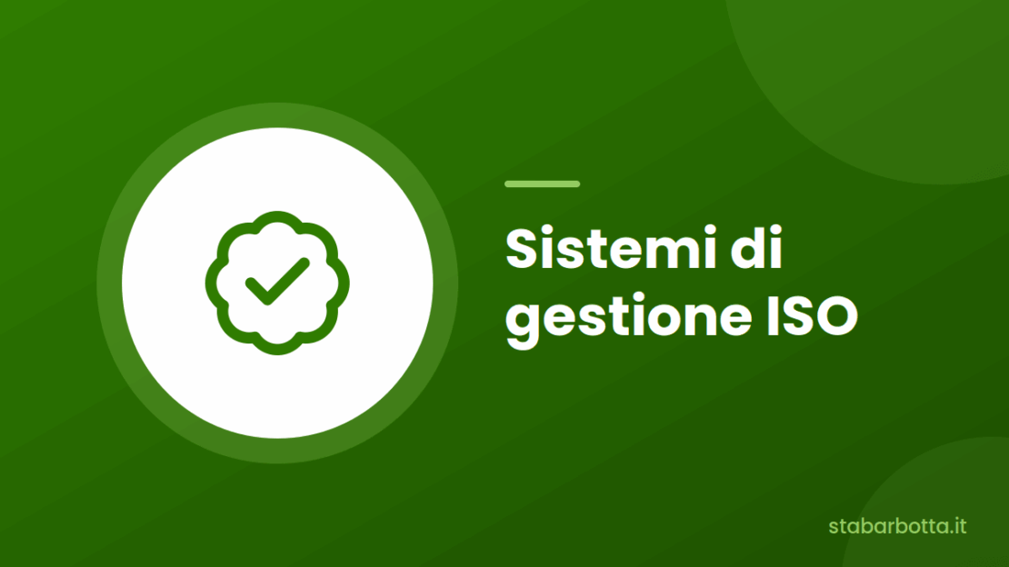 Green banner with a white circle and green checkmark; text reads 'Sistemi di gestione ISO' on the right.